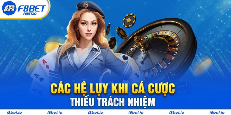 Chơi Có Trách Nhiệm Tại F8BET Và Những Điều Cần Biết - PLAYVANTA96.WORK