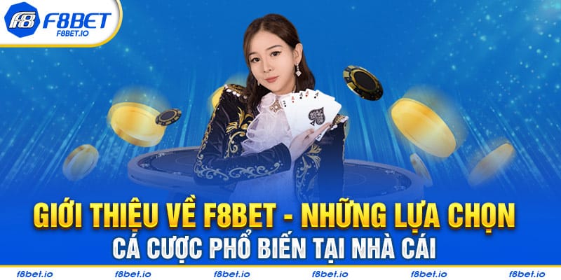 Giới Thiệu Về F8BET – Sân Chơi Hoàn Hảo Cho Giải Trí Cá Cược - PLAYVANTA96.WORK