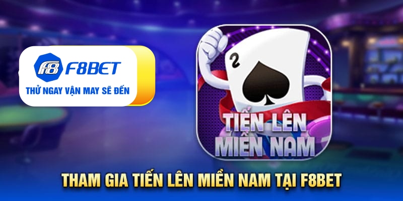 Tất tần tật từ A - Z về game bài tiến lên miền Nam tại F8bet - PLAYVANTA96.WORK