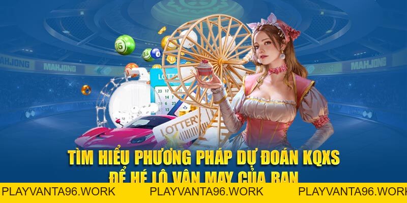 Phương Pháp Dự Đoán KQXS - Hé Lộ 6 Cách Cực Chuẩn Ở F8BET - f8bet - PLAYVANTA96.WORK